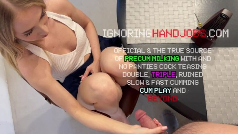 Delicious darling - point of view xxx - Ignoring Handjobs